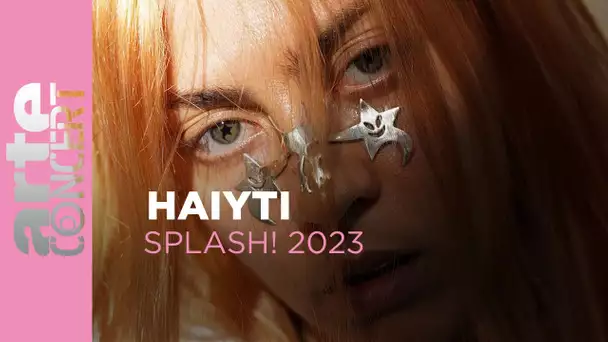 Haiyti - Splash! Festival 2023 - ARTE Concert