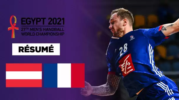 Résumé : En démonstration contre l’Autriche, les Bleus sont qualifiés pour le tour principal !