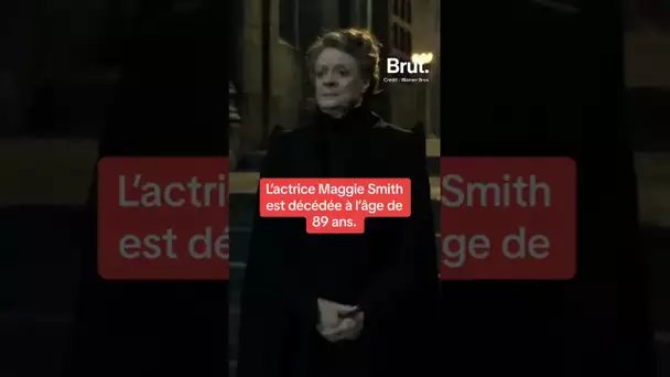 Maggie Smith est décédée à l'âge de 89 ans