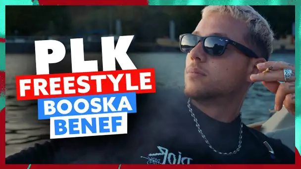 PLK | Freestyle Booska Bénef