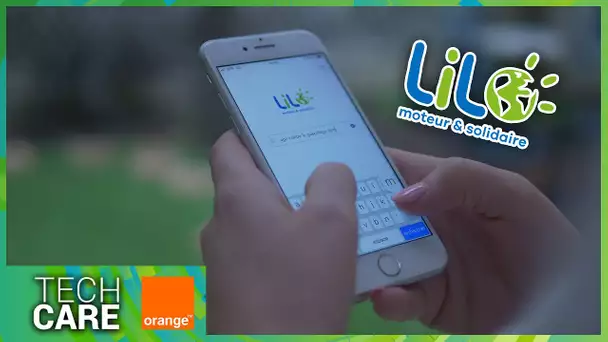 Lilo, le moteur de recherche éthique et rentable - Tech Care avec Orange
