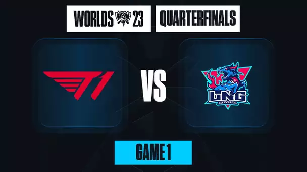 T1 vs LNG ESPORTS - T1 LE DERNIER ESPOIR DE LA CORÉE DANS CES WORLDS [Quart de Finale] [Game 1]