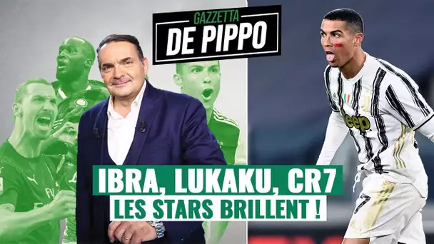 La Gazzetta de Pippo : Cristiano Ronaldo, Lukaku, Ibrahimovic… Les stars ont brillé ce weekend !