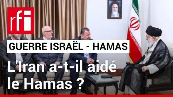 Israël / Hamas : l’Iran a-t-il aidé le Hamas à attaquer Israël ?  • RFI