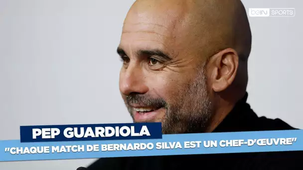Guardiola : "Chaque match de Bernardo Silva est un chef-d'œuvre"