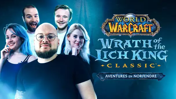 GROSSE SESSION XP sur WOTLK CLASSIC | LE PRIME