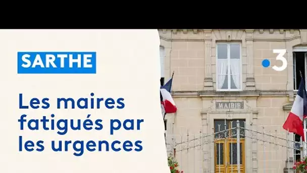 Sarthe : le blues des maires, fatigués par les urgences