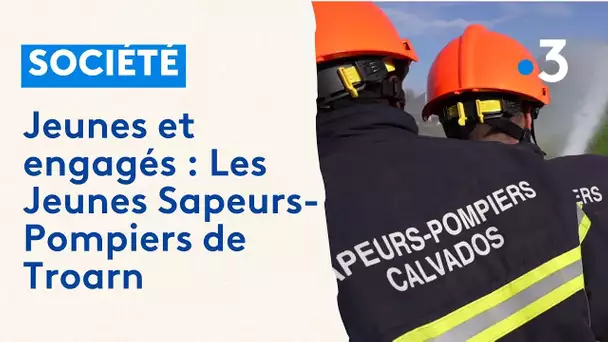 Jeunes et engagés : Les jeunes sapeurs-pompiers de Troarn