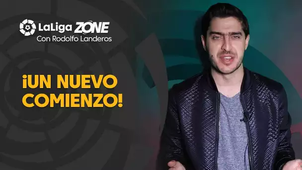 LaLiga Zone con Rodolfo Landeros: Una nueva temporada