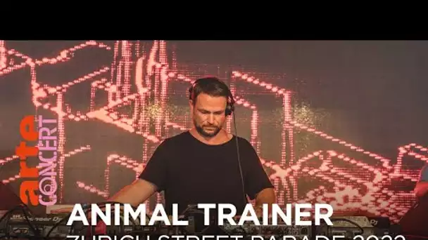 Animal Trainer - Zurich Street Parade 2022 -  @ARTE Concert