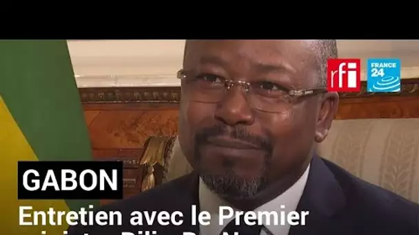 Alain-Claude Bilie-By-Nze, Premier ministre gabonais: «À l’élection de 2016, certains ont péché...