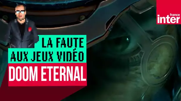 "DOOM Eternal", sudoral gothique - Let's Play #LFAJV