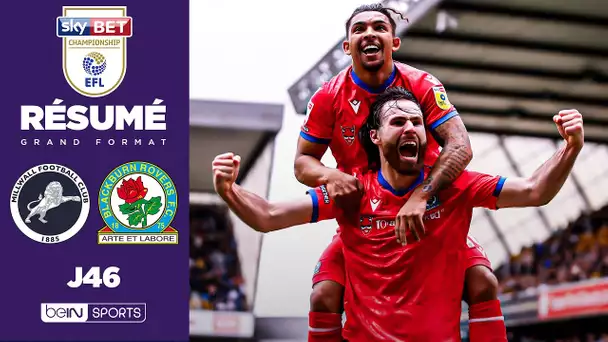 Résumé : Le COMEBACK fou de Blackburn contre Millwall (3-4) !