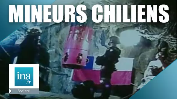 Chili : le sauvetage des mineurs est en cours | Archive INA