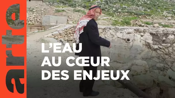 Israël – Palestine : eau secours | ARTE Reportage