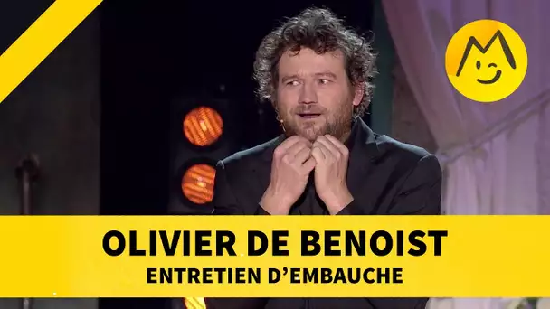 Olivier de Benoist -  'Entretien d&#039;embauche'