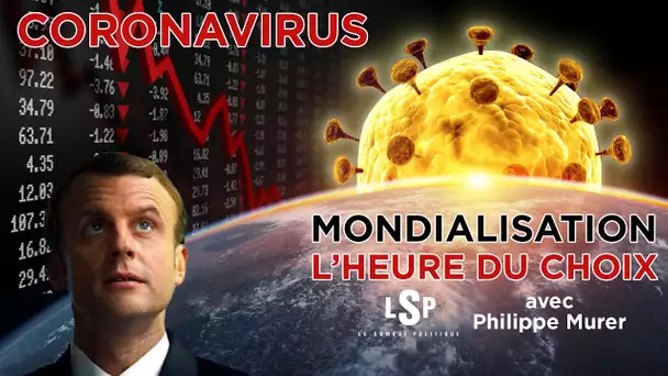 Coronavirus : La mondialisation à l’agonie - Le Samedi Politique - TVL