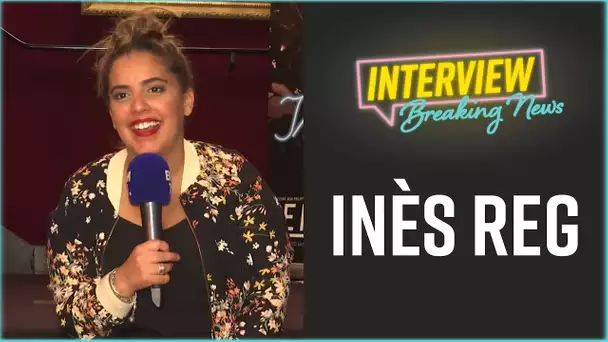 Inès Reg nous parle de Kevin, les paillettes et son spectacle