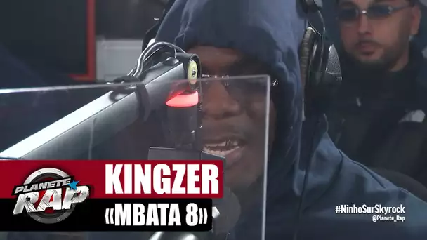 [EXCLU] Kingzer "Mbata 8" #PlanèteRap