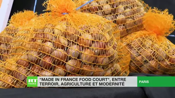 «Made in France Food Court», entre terroir, agriculture et modernité