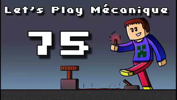 Let&#039;s Play Mécanique ! - Ep 75 - Disco Canaux