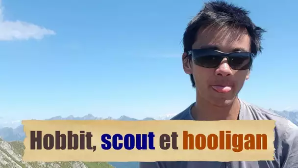 Hobbit, scout et hooligan #DébattonsMieux