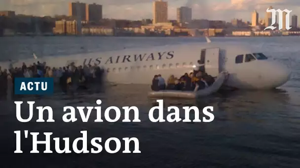 2009-2019 : pourquoi l'A320 posé dans l’Hudson a marqué l’histoire