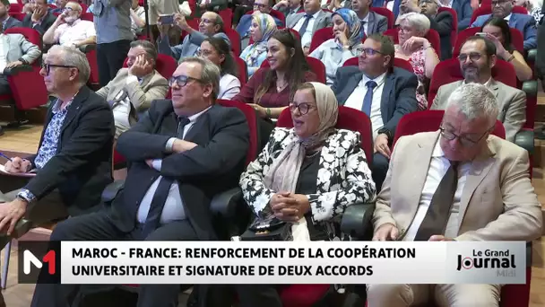 Maroc - France : renforcement de la coopération universitaire et signature de deux accords