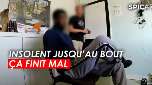 Police : insolent jusqu'au bout, ça finit mal