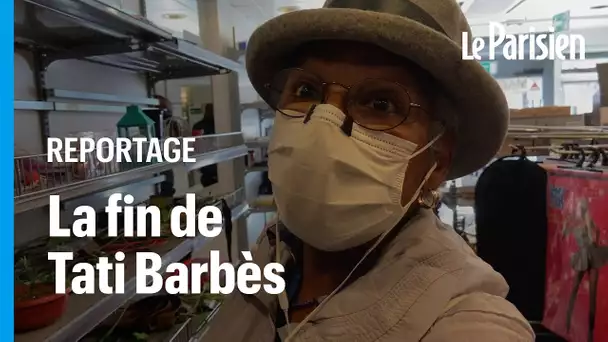 Tati Barbès ferme définitivement : « Ça va faire vide à Barbès»