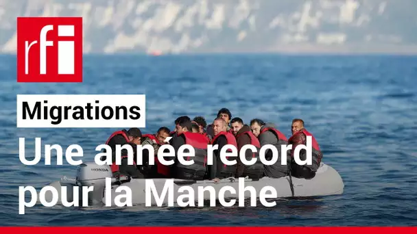 Migrations: vers une année record des traversées de la Manche • RFI