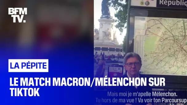 Le match Macron/Mélenchon sur TikTok