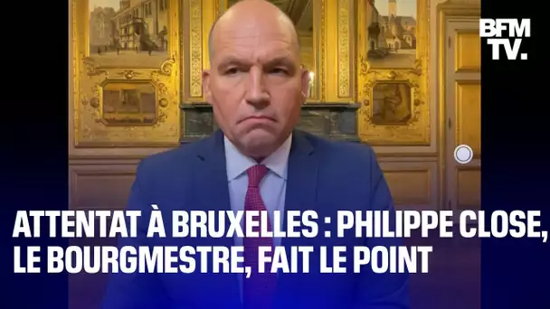 Attentat à Bruxelles: Philippe Close, bourgmestre de la capitale belge, fait le point