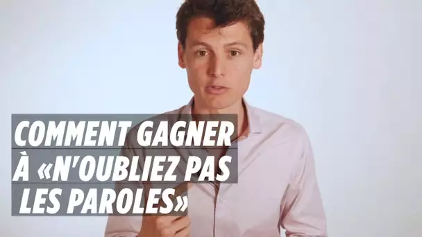 Voici comment gagner à « N&#039;oubliez pas les paroles »