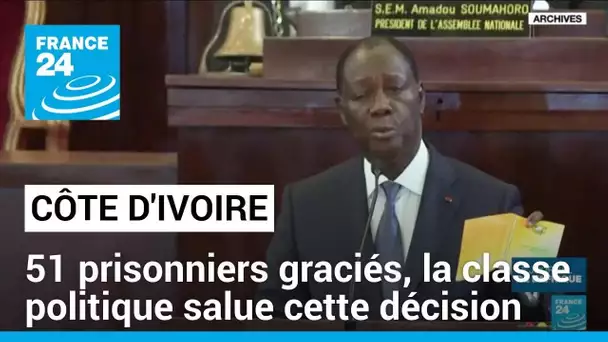 Côte d'Ivoire : 51 prisonniers graciés, la classe politique salue cette décision • FRANCE 24