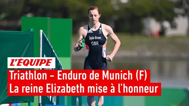 Triathlon - Enduro de Munich (F) - La reine Elizabeth II honorée par un doublé britannique