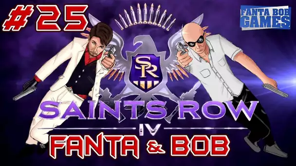 Fanta et Bob dans SAINTS ROW 4 - Ep. 25
