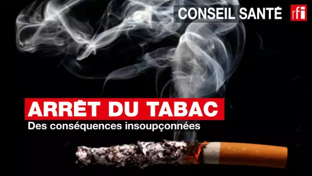 Tabac : quand et comment arrêter #conseilsanté