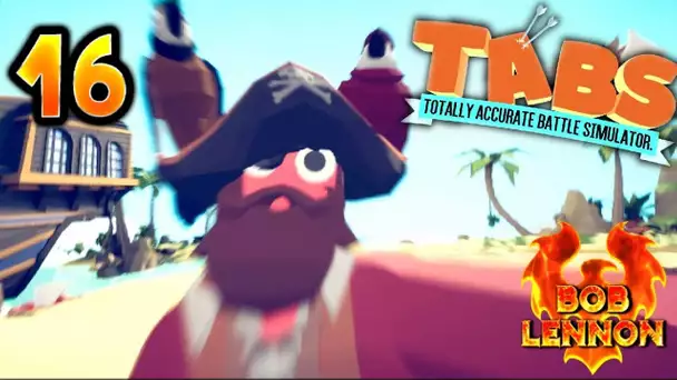 LES PIRATES PASSENT A L'ATTAQUE !!! -Totally Accurate Battle Simulator- avec Bob Lennon