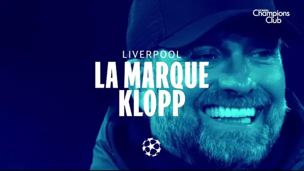 La marque Jürgen Klopp à Liverpool