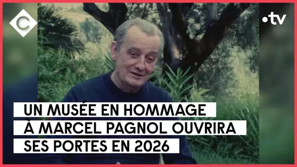 Un musée Pagnol : la Gloire de Marcel - L’Oeil de Pierre Lescure - C à Vous - 13/02/2023