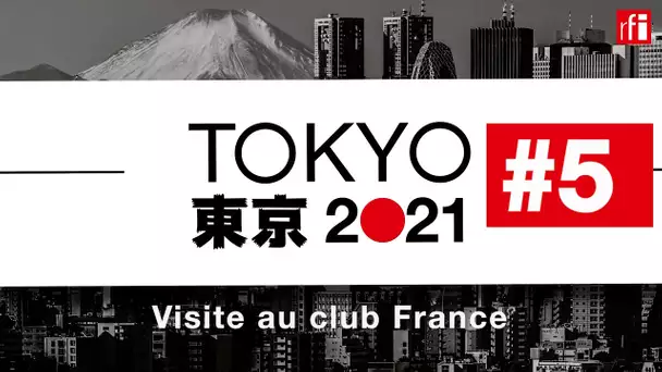 JO de Tokyo : visite du club France  - Journal de bord #5  • RFI