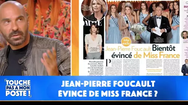 La chronique people : Jean-Pierre Foucault évincé de Miss France ?