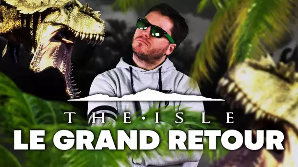 The Isle #11 : LE GRAND RETOUR (2021)