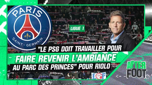 Ligue 1 : "Le PSG doit travailler pour faire revenir l’ambiance au Parc des Princes", insiste Riolo