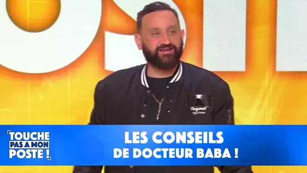 Les conseils de Docteur Baba !