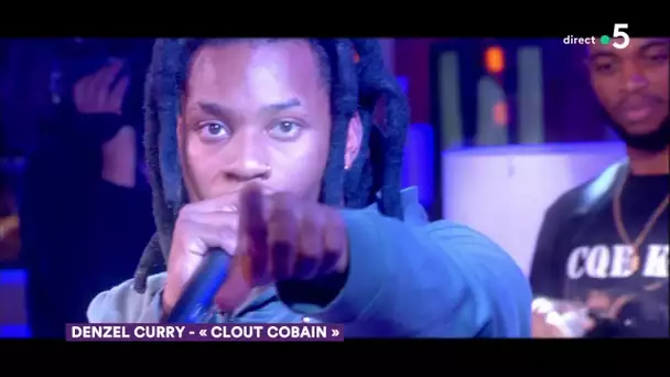 Denzel Curry "Clout Cobain (live)" - C à Vous - 27/11/2018