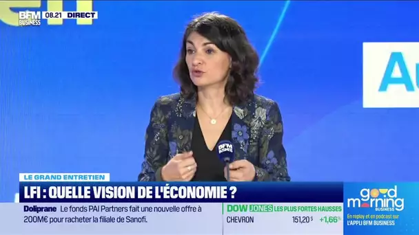 Le Grand entretien : LFI, quelles visions de l'économie ?
