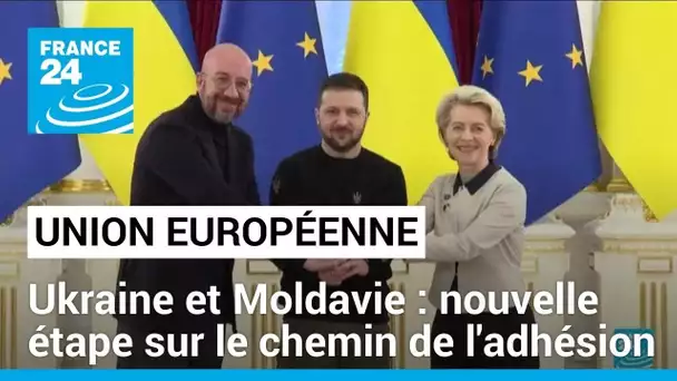 L'Ukraine et la Moldavie franchissent une nouvelle étape sur le chemin de l'adhésion à l'UE
