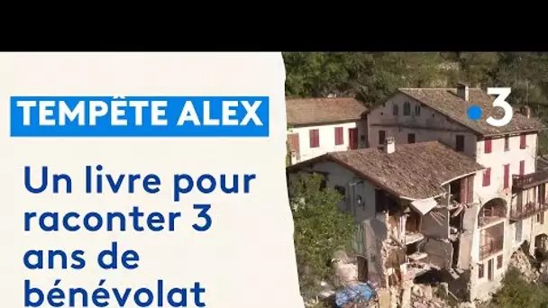 3 ans après la tempête Alex, l'asso Mission trekkeurs publie un livre sur ses actions dans la Roya